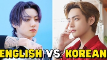 Sự khác biệt lớn khi BTS hát tiếng Hàn và tiếng Anh