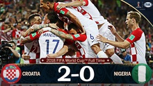 Video clip bàn thắng trận Croatia 2-0 Nigeria: Thắng nhờ phản lưới và penalty