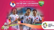 VIDEO dự đoán bóng đá U23 Việt Nam vs U23 Pakistan (16h00, 14/8)