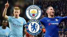 Soi kèo Siêu Cúp Anh 2018: Man City - Chelsea (21h00 ngày 5/8, trực tiếp FPT)