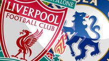 Nhận định bóng đá Chelsea vs Liverpool (23h30 ngày 29/9), vòng 7 Premier League