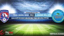 Trực tiếp bóng đá và nhận định Quảng Ninh vs Khánh Hòa (18h00, 28/04), V League 2019