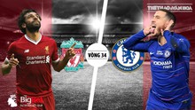 Nhận định bóng đá và trực tiếp Liverpool vs Chelsea (22h30 ngày 14/4). Trực tiếp K+PM