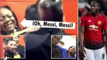 Mẹ của Lukaku gây sốt khi tỏ ra cực phấn khích do được gặp Messi