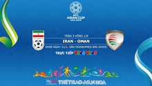 Soi kèo Iran vs Oman (00h00, 20/1). Dự đoán bóng đá Asian Cup 2019. VTV6, VTV5 trực tiếp