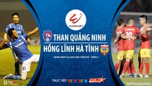 Soi kèo bóng đá Than Quảng Ninh vs Hồng Lĩnh Hà Tĩnh. VTV6, VTV5 trực tiếp bóng đá Việt Nam