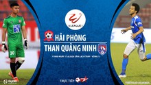 Nhận định bóng đá bóng đá Hải Phòng đấu với Quảng Ninh. VTV6. Trực tiếp bóng đá Việt Nam