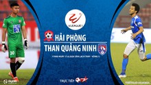 Soi kèo bóng đá Hải Phòng đấu với Quảng Ninh. VTV6. Trực tiếp bóng đá Việt Nam