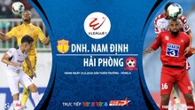 Nhận định bóng đá bóng đá Nam Định vs Hải Phòng. Trực tiếp vòng 6 V.League 2020
