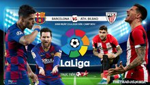 Soi kèo bóng đá Barcelona vs Athletic Bilbao. Trực tiếp bóng đá Tây Ban Nha