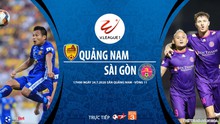 Nhận định bóng đá bóng đá Quảng Nam vs Sài Gòn. Trực tiếp bóng đá V-League 2020
