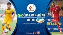 Nhận định bóng đá bóng đá SLNA vs Viettel. Trực tiếp bóng đá V-League 2020
