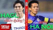 Nhận định bóng đá bóng đá Viettel vs Hà Nội. Trực tiếp bóng đá Việt Nam. V-League 2020