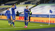 Leicester 2-0 Chelsea: 'Bầy cáo' chiếm ngôi đầu bảng của MU