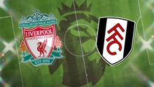 Liverpool 0-1 Fulham: Thi đấu bế tắc, Liverpool tiếp tục gây thất vọng