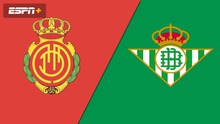 Nhận định bóng đá nhà cái Mallorca vs Real Betis. Nhận định, dự đoán bóng đá La Liga (22h30, 20/8)