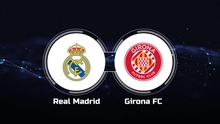 Nhận định bóng đá nhà cái Real Madrid vs Girona. Nhận định, dự đoán bóng đá La Liga (20h00, 30/10)