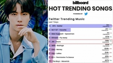 Jin 'vượt' mọi thành viên của BTS trên Hot Trending Songs của Billboard