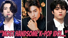 Trong mắt fan, Jungkook và V BTS không phải là nam thần K-pop đẹp trai nhất, mà là...