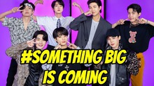 BTS tiết lộ ‘sắp có điều gì đó lớn’, fan lại 'đoán già đoán non'