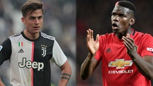 Vì sao Pogba có thể trở lại Juventus, Dybala gia nhập MU?