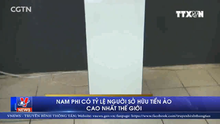 VIDEO: Nam Phi có tỷ lệ người sở hữu tiền ảo cao nhất thế giới