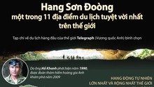 Hang Sơn Đoòng - một trong 11 địa điểm du lịch tuyệt vời nhất thế giới