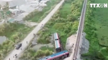 VIDEO: Vụ tai nạn đường sắt nghiêm trọng tại Thanh Hoá nhìn từ trên cao