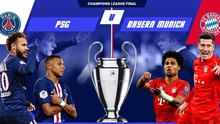 Xem trực tiếp bóng đá PSG vs Bayern Munich ở đâu? Link xem trực tiếp chung kết C1