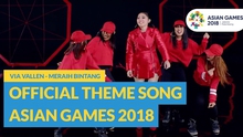 Giải mã sức hút bài hát chính thức của ASIAD 2018 khiến fan mê mẩn