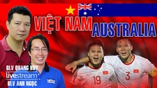 Bình luận và dự đoán trận Việt Nam vs Úc cùng BLV Quang Huy và Anh Ngọc