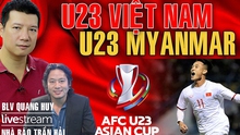 Bình luận cùng BLV Vũ Quang Huy & Trần Hải trận Việt Nam vs U23 Myanmar