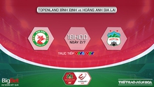 VIDEO Bình Định vs HAGL: Xem trực tiếp bóng đá V-League 2022 hôm nay