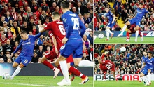 ĐIỂM NHẤN Liverpool 1-2 Chelsea: Hazard rất đặc biệt, Liverpool vẫn thiếu chiều sâu