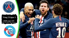 PSG vs Strasbourg: Messi và Neymar không có tên trong danh sách đăng ký