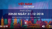 Việt Nam hội nhập trên Truyền hình Thông tấn - Vnews