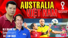 Bình luận và dự đoán trận Úc vs Việt Nam cùng BLV Quang Huy và Anh Ngọc