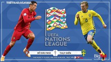 Soi kèo Bồ Đào Nha vs Thụy Điển. Nations League. Trực tiếp K+NS, BĐTV HD