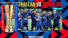 Soi kèo nhà cái Thái Lan vs Indonesia. Nhận định, dự đoán bóng đá AFF Cup 2021 (19h30, 1/1)