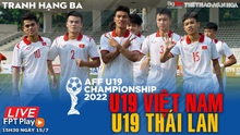 Nhận định bóng đá nhà cái U19 Việt Nam vs U19 Thái Lan. FPT Play trực tiếp bóng đá U19 Đông Nam Á (15h30, 15/7)