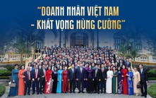 Doanh nhân Việt Nam - Khát vọng hùng cường