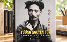 Tái bản cuốn sách 3 ngữ Việt – Anh – Trung về Tướng Nguyễn Sơn “Lưỡng quốc tướng quân, văn võ song toàn”