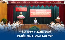 “Tầm vóc thành phố, chiều sâu lòng người”