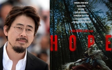 Điện ảnh Hàn Quốc trở lại LHP Cannes với “Hope” và “Colony”