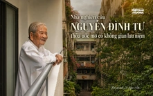 Nhà nghiên cứu Nguyễn Đình Tư thoả ước mơ có không gian lưu niệm