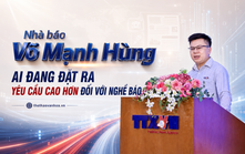 Nhà báo Võ Mạnh Hùng: AI đang đặt ra yêu cầu cao hơn đối với nhà báo