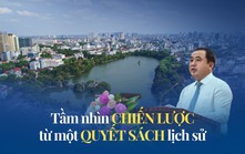 Xây dựng "xã, phường xã hội chủ nghĩa" - Bài 2: Tầm nhìn chiến lược từ một quyết sách lịch sử