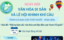 Ngày hội Văn hóa di sản và Lễ hội Khinh khí cầu tỉnh Cà Mau lần thứ I - năm 2026