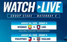 Lịch thi đấu ASEAN Cup 2026 hôm nay 4/8