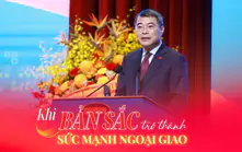 Khi bản sắc trở thành sức mạnh ngoại giao